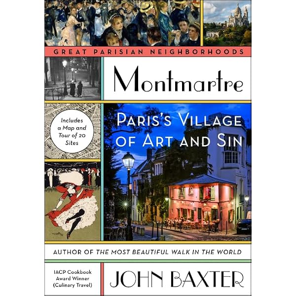 Paris Montmartre: A Mecca of Modern Art 1860-1920: Buisson, Sylvie